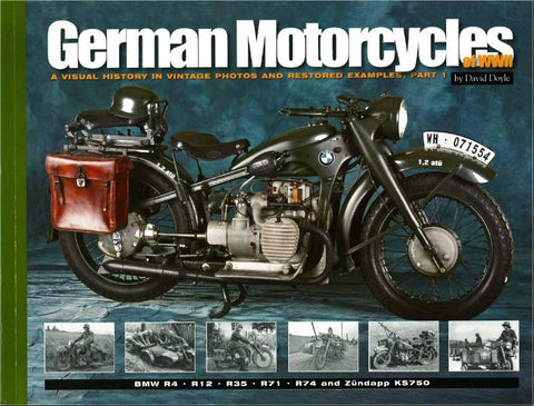 Military Miniatures In Review - German Motorcycles of WWII: A Visual History in Vintage Photos & Restored Examples Part 1