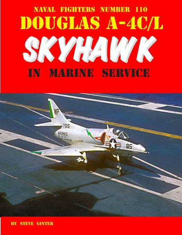 Ginter Books - Naval Fighters: Douglas A4C/L Skyhawk in Marine Service