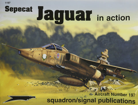 Squadron Signal Sepecat Jaguar in Action