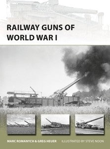 Osprey Publishing Vanguard: Railway Guns of World War I