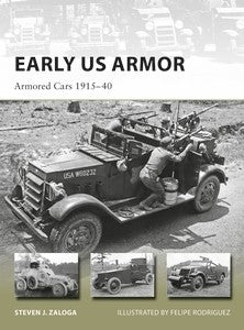 Osprey Publishing Vanguard: Early US Armor - Armored Cars 1915-40