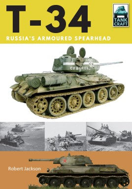 Casemate Books Tank Craft: T34 Russian's Armoured Spearhead