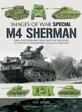 Casemate Books Images of War: Special M4 Sherman