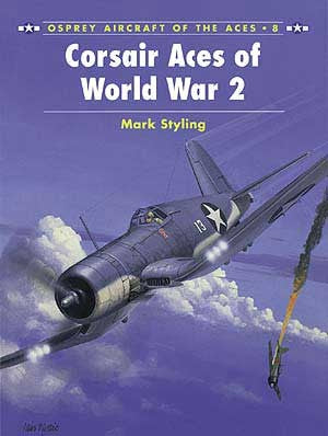 Osprey Publishing Aircraft of the Aces: Corsair Aces of WWII