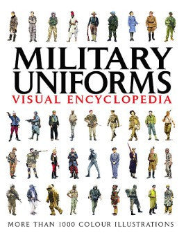 Casemate Books Military Uniforms Visual Encyclopaedia