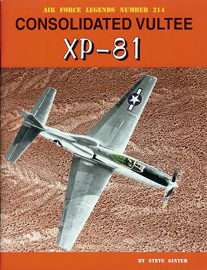 Ginter Books - Air Force Legends: Consolidated Vultee XP81