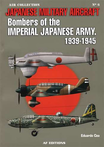 Casemate Books Air Collection 6: Bombers of the Imperial Japanese Army 1939-45