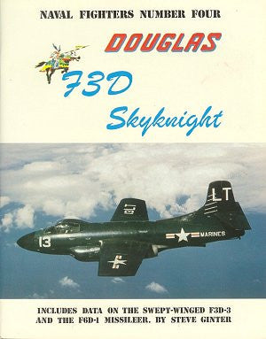 Ginter Books Naval Fighters: McDonnell Douglas F3D Skynight