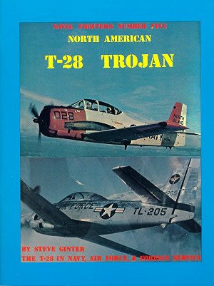 Ginter Books Naval Fighters: North America T28 Trojan