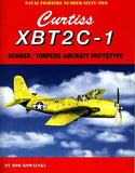 Ginter Books - Naval Fighters: Curtiss XBT2C1 Bomber/Torpedo Aircraft Prototype