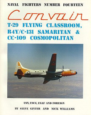 Ginter Books - Naval Fighters: Convair T29, R4Y/C131, CC109