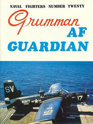 Ginter Books - Naval Fighters: Grumman AF Guardian