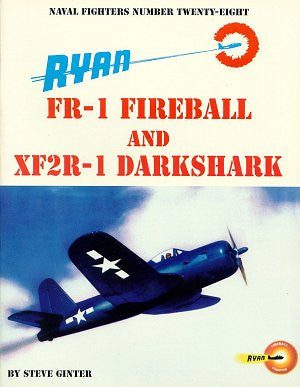 Ginter Books Naval Fighters: Ryan FR1 Fireball & SF2R1 Darkshark