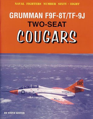 Ginter Books Naval Fighters: Grumman F9F8T/TF9J 2-Seat Cougars