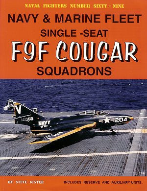 Ginter Books - Naval Fighters: Fleet & Marine F9F Cougar Fighter Squadrons