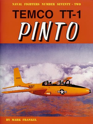 Ginter Books Naval Fighters: Temco TT1 Pinto Trainer Aircraft