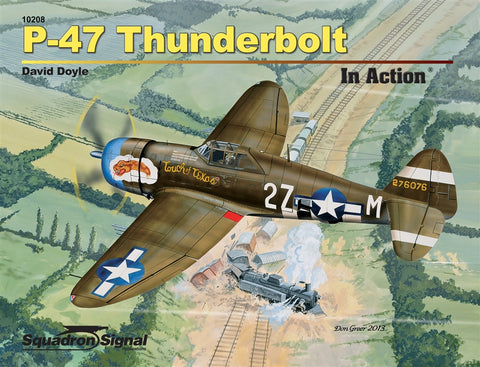 Squadron Signal P-47 Thunderbolt In Action