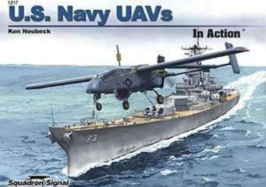 Squadron Signal US Navy UAVs in Action