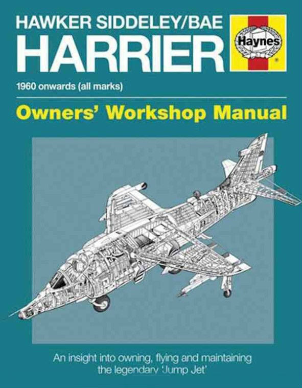Motor Books Hawker Siddeley/BAe Harrier 1960 Onwards Owners Workshop Manual