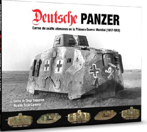 Abteilung 502 Books Deutsche Panzer German Tanks in WWI (1917-18)