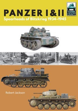 Casemate Books Tank Craft: Panzer I & II Spearhead of the Blitzkreig 1939-45