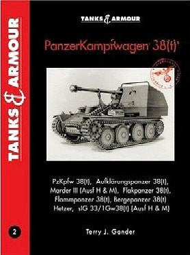 Casemate Books Tanks & Armour: Panzerkampfwagen 38(t)