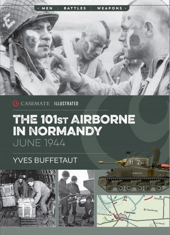 Casemate Books 101st Airborne in Normandy June 1944