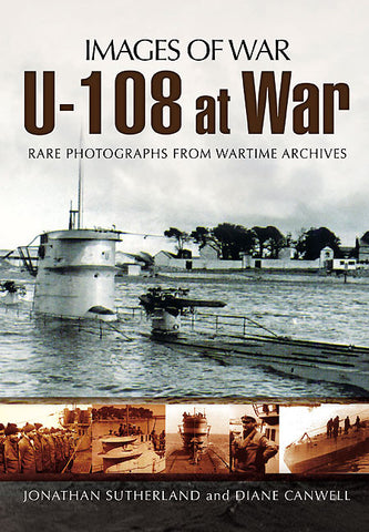 Casemate Books Images of War: U108 at War