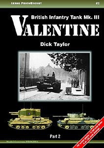 Casemate Books Armor Photo History 3: British Infantry Tank Mk III Valentine Pt.2