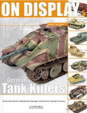 Canfora Publishing On Display Vol. 5: German Tank Killers