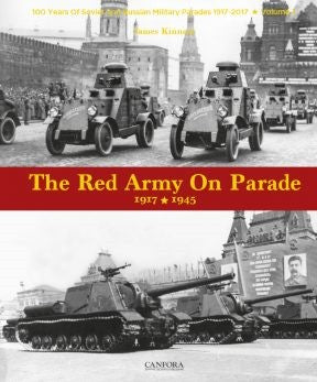 Canfora Publishing Red Army on Parade 1917-1945