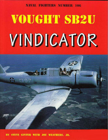 Ginter Books Naval Fighter: Vought SB2U Vindicator