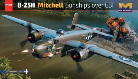 HK Models 1/32 B25H Mitchell Medium Bomber Gunships Over CBI Kit