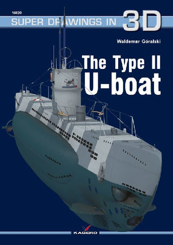 Kagero Books Super Drawings 3D: Type II U-Boat