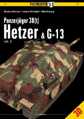 Kagero Books Photosniper 3D: Panzerjager 38 (t) Hetzer & G13 Vol. II