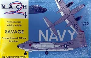 Mach-2 Aircraft 1/72 AJ2/AJ2P Savage Carrier-Based Attack Bomber Kit