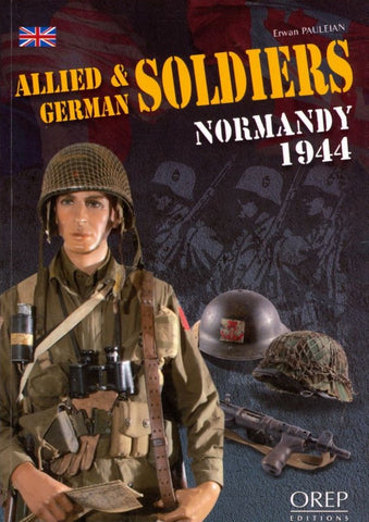 Casemate Books Allied & German Soldiers Normandy 1944